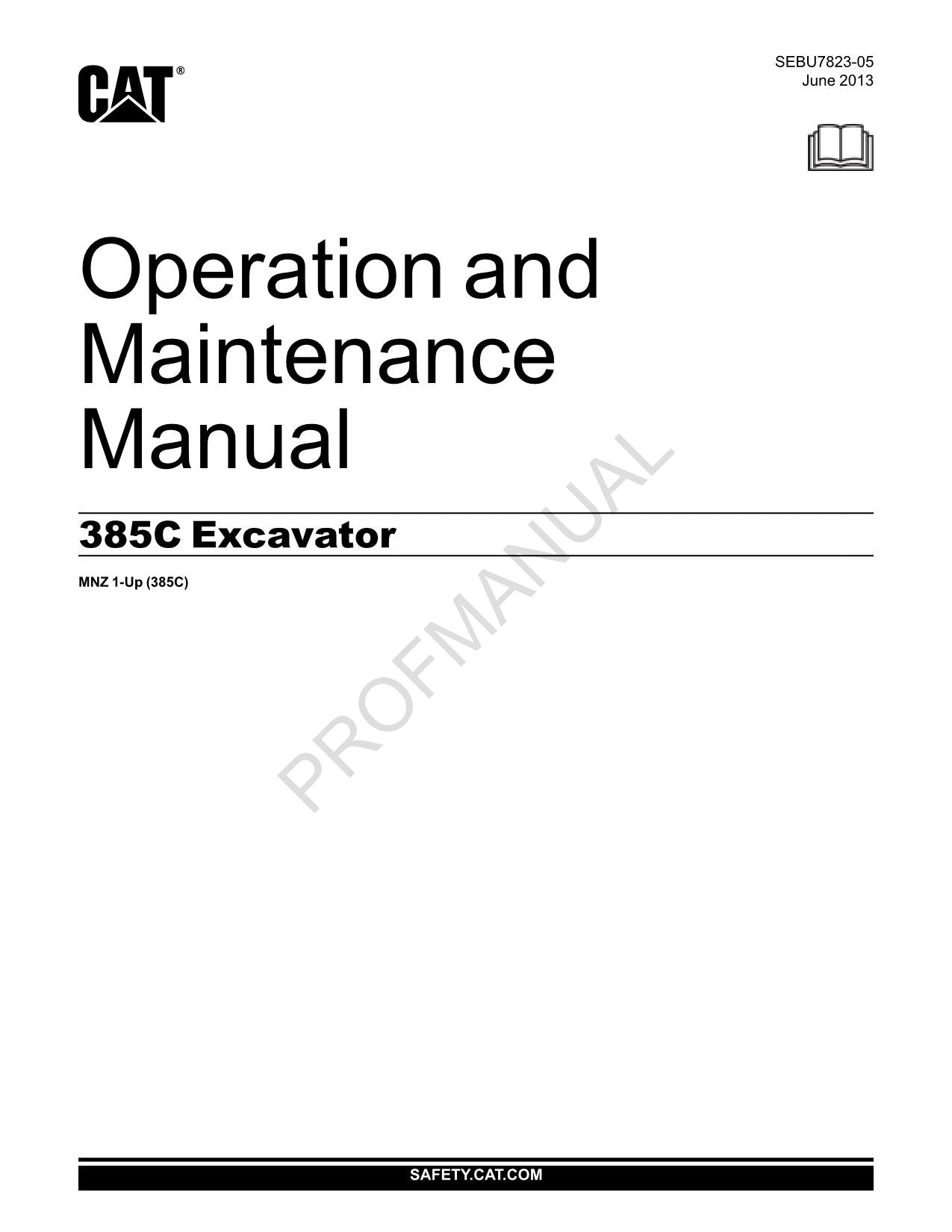 Caterpillar 385C Excavator Operators Maintenance Manual SEBU7823