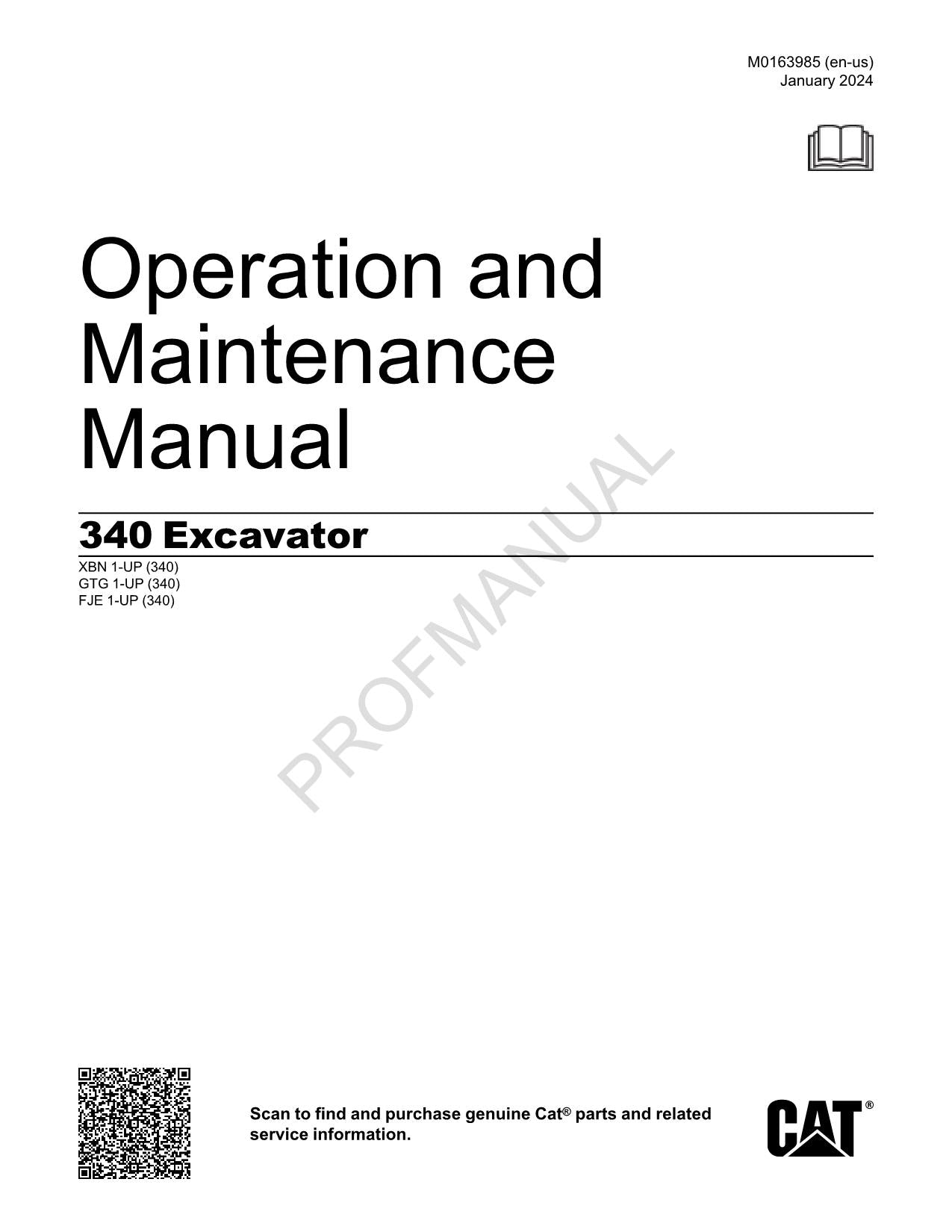 Caterpillar 340 Excavator Operators Maintenance Manual GTG1-up FJE1-up XBN1-Up