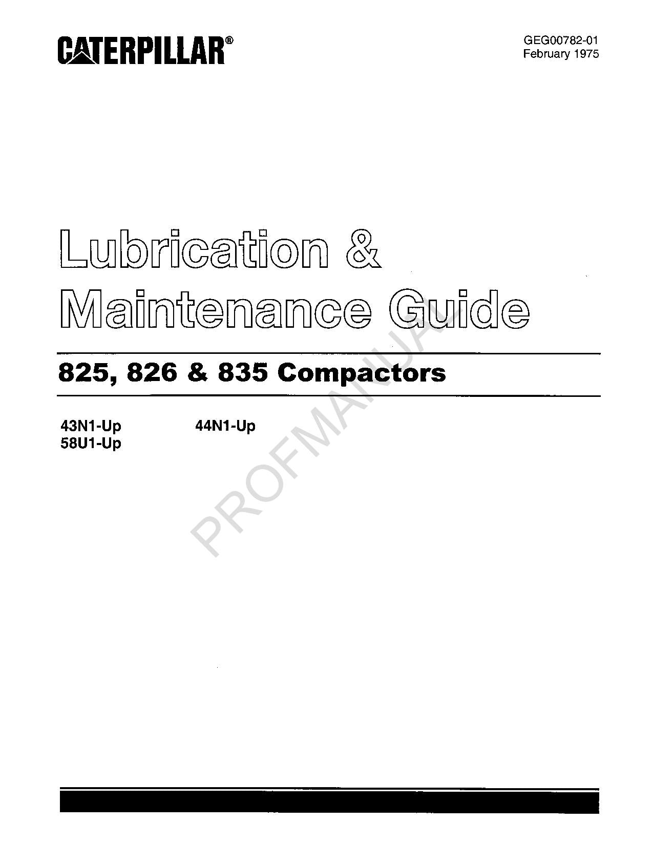 Caterpillar 825 826 835 Compactor Lube Operators Maintenance Manual