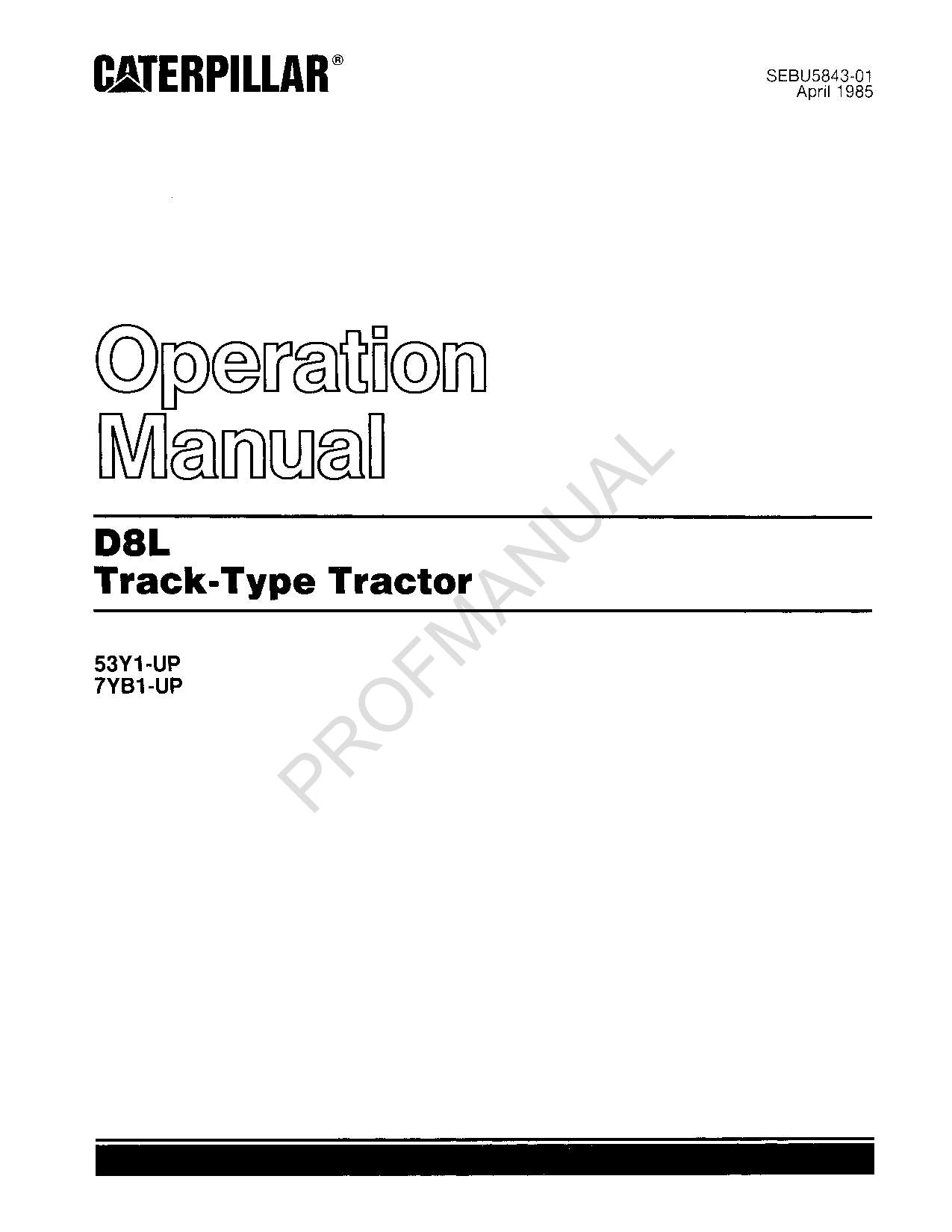 Caterpillar D8L Track Type Tractor Operators Manual Maintenance is SEBU5844