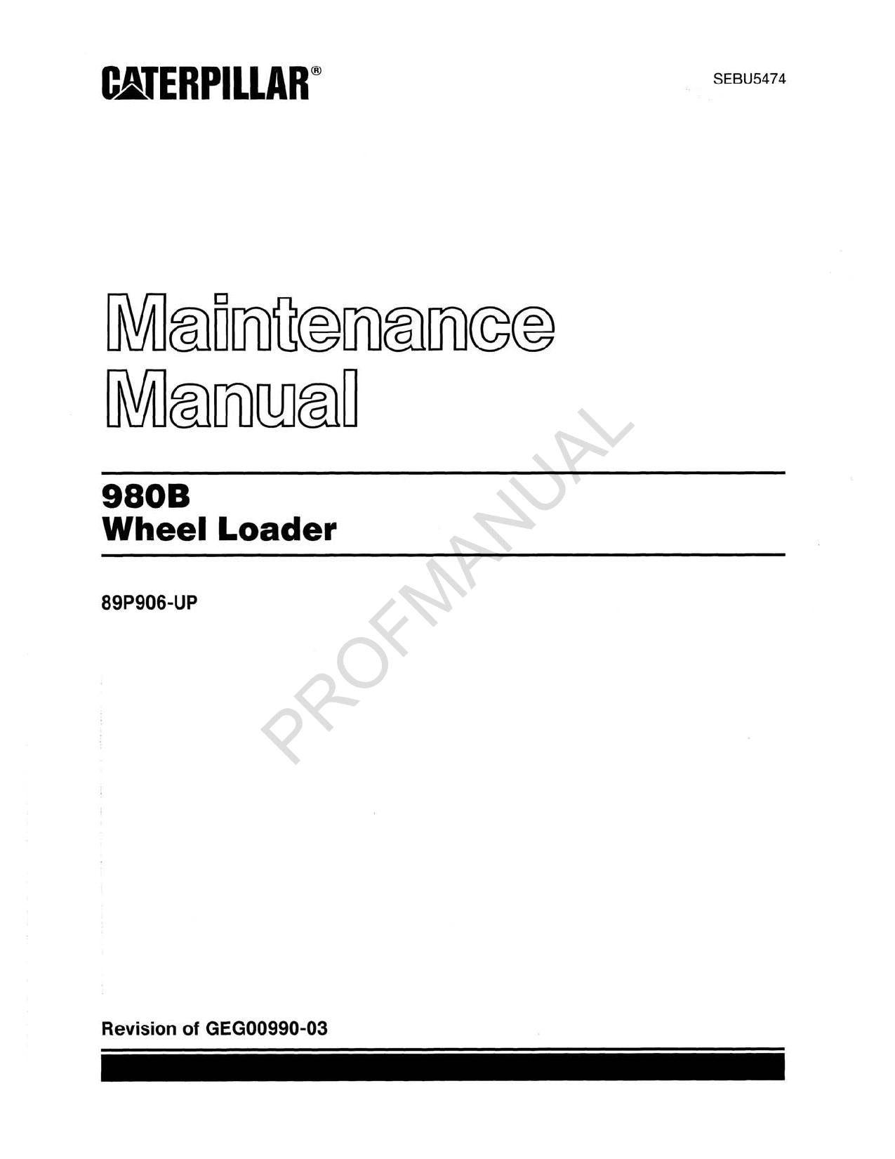 Caterpillar 980B Wheel Loader Maintenance Manual