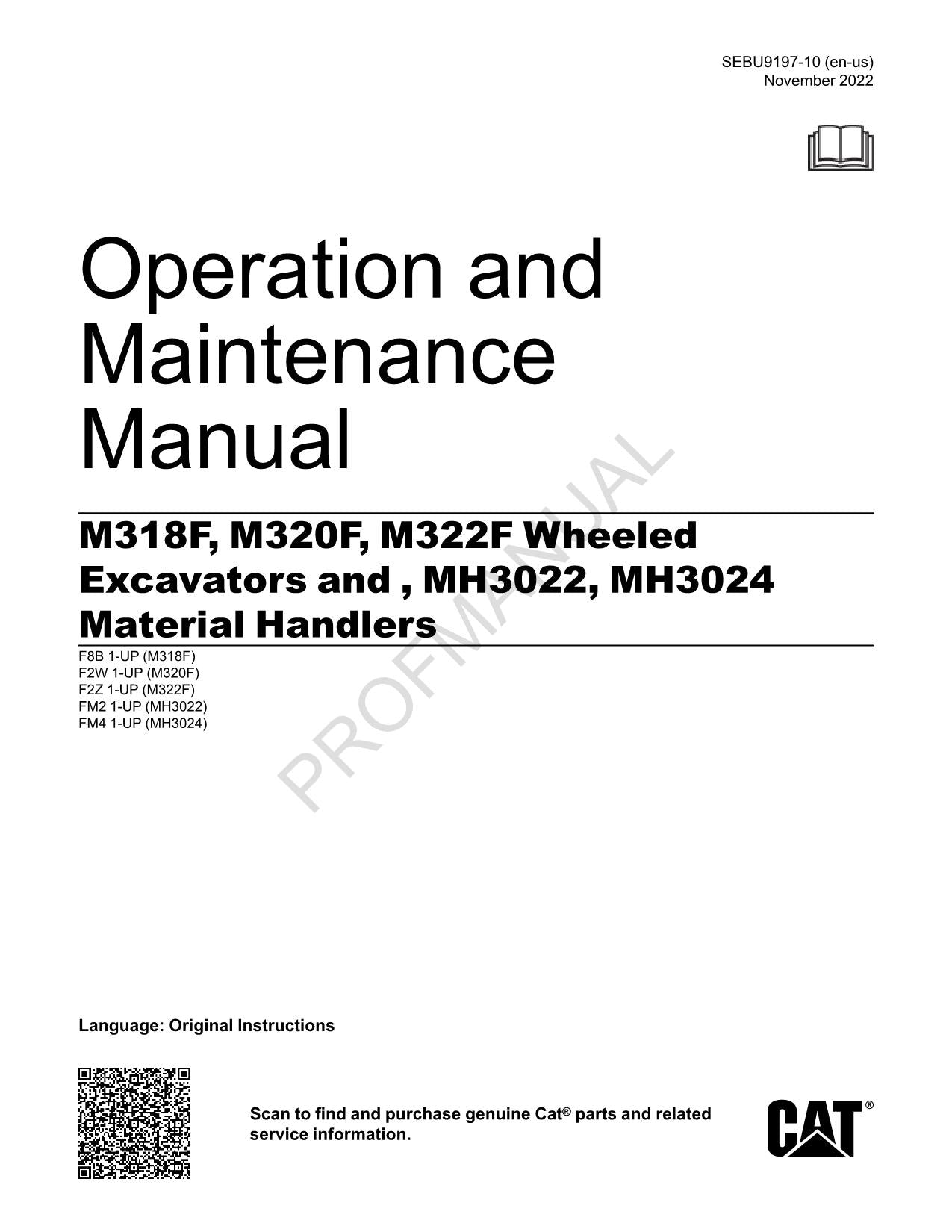 Caterpillar M318F M320F M322F Wheeled Excavator Operators Manual SEBU9197