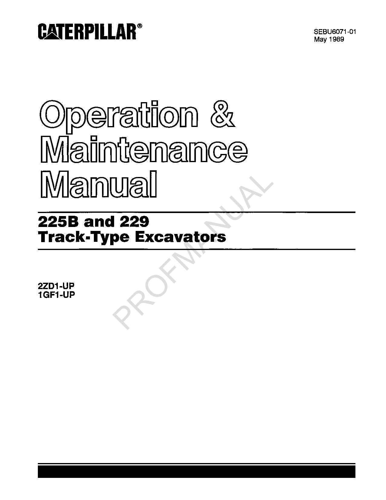 Caterpillar 225B 229 Track Excavator Operators Maintenance Manual