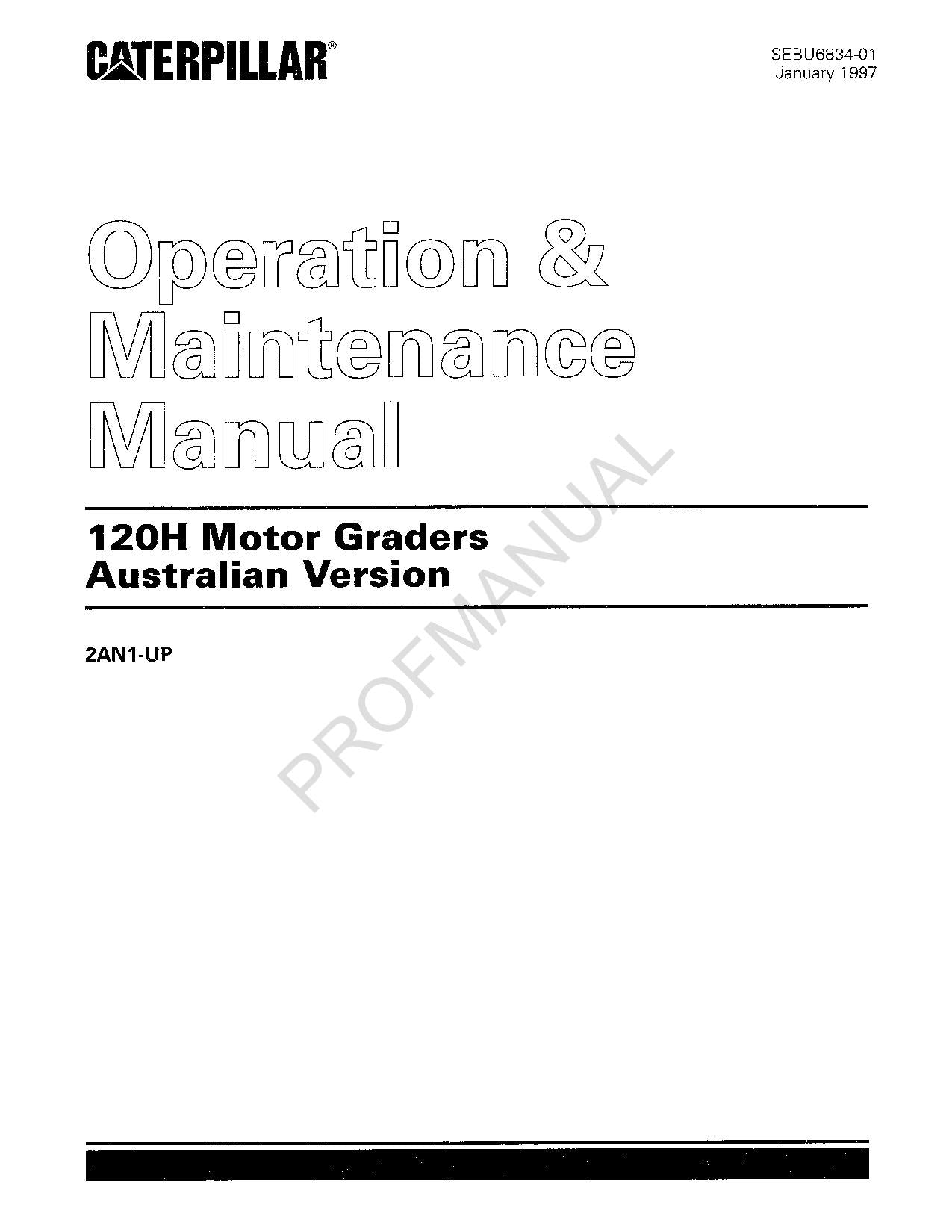 Caterpillar 120H Motorgrader, australische Version, Bediener- und Wartungshandbuch