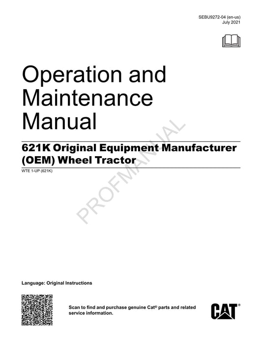 Caterpillar 621K Wheel Tractor Operators Maintenance Manual WTE1-Up