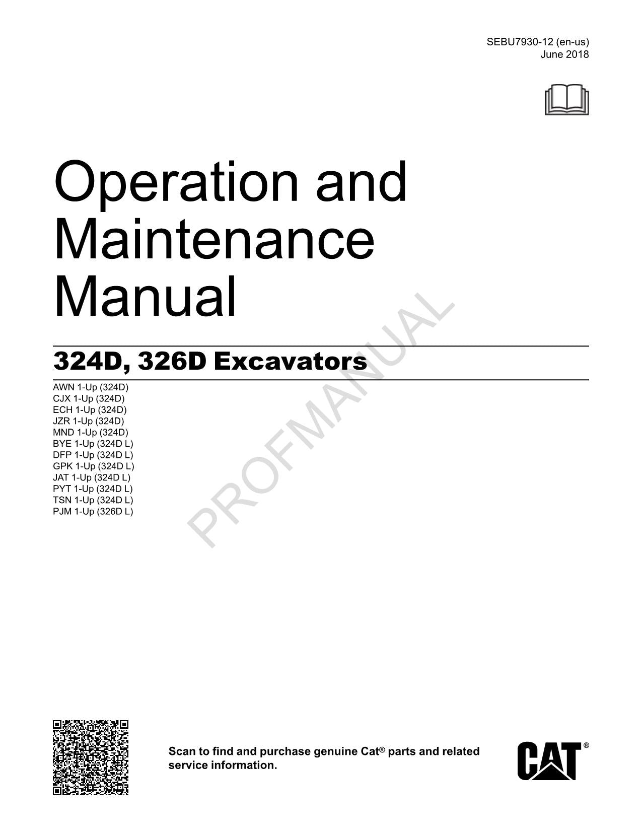 Caterpillar 324D 326D Excavator Operators Maintenance Manual