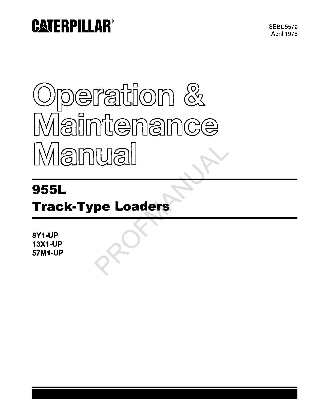 Caterpillar 955L Track Type Loader Maintenance Manual